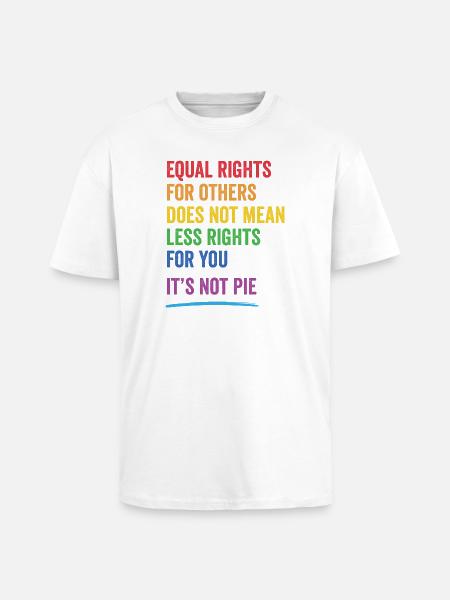 LGBT - Equal Rights For Others - Unisex Oversized Heavyweight T-shirt - white