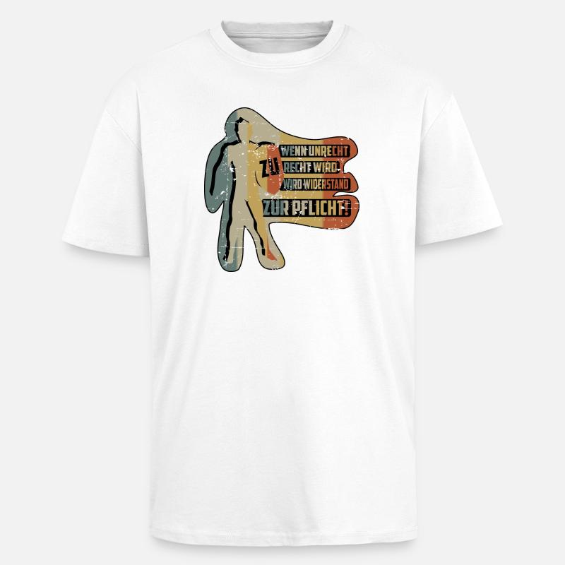 QUAND L’INJUSTICE DEVIENT JUSTE - T-shirt unisexe oversize épais - blanc