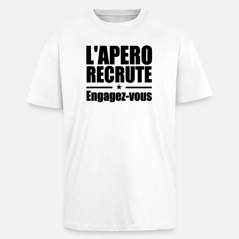 L'apéro recrute Engagez-vous - T-shirt unisexe oversize épais - blanc