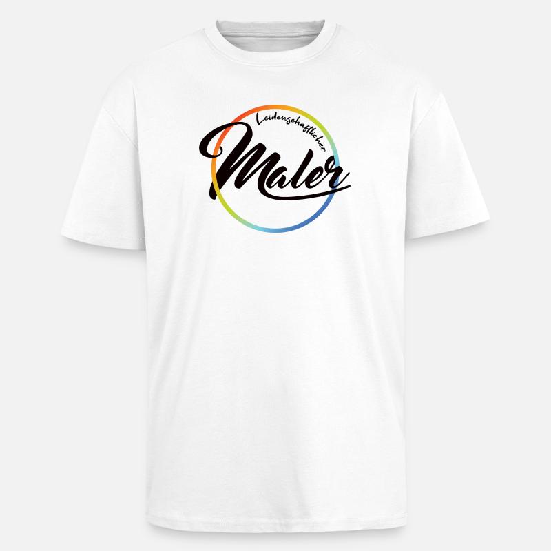 Passionate painter - Unisex Oversized Heavyweight T-shirt - white