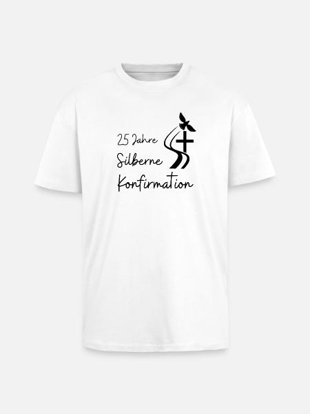 Silberne Konfirmation 25 Jahre Jubelkonfirmation - Oversized Heavyweight Unisex T-Shirt - Weiß