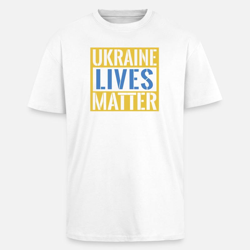 Ukraine Lives Matter Bold Statement - Oversized Heavyweight Unisex T-Shirt - Weiß