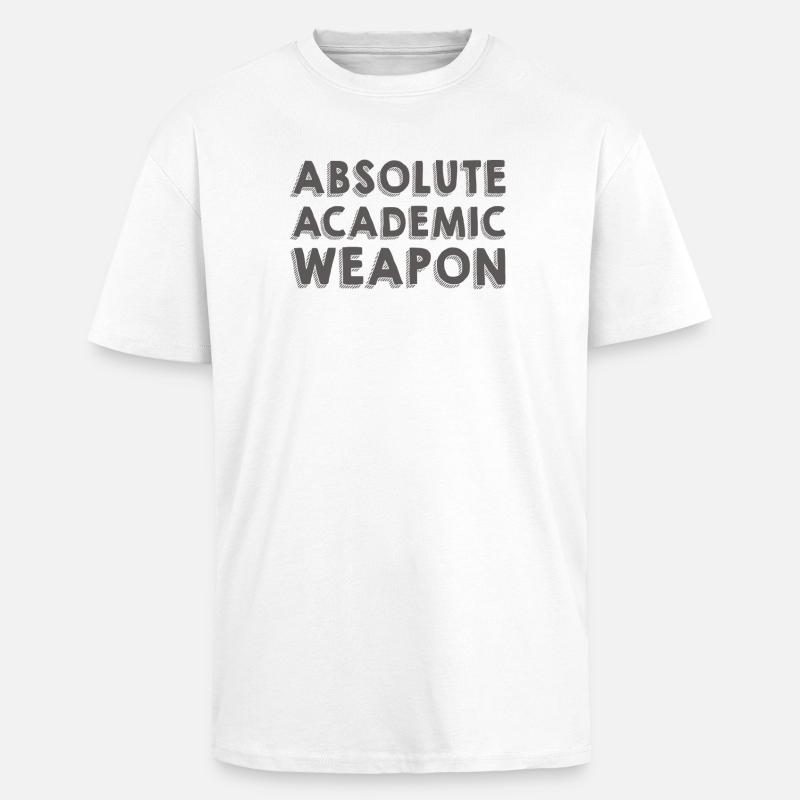 Studenten Absolute Academic Weapon - Oversized Heavyweight Unisex T-Shirt - Weiß