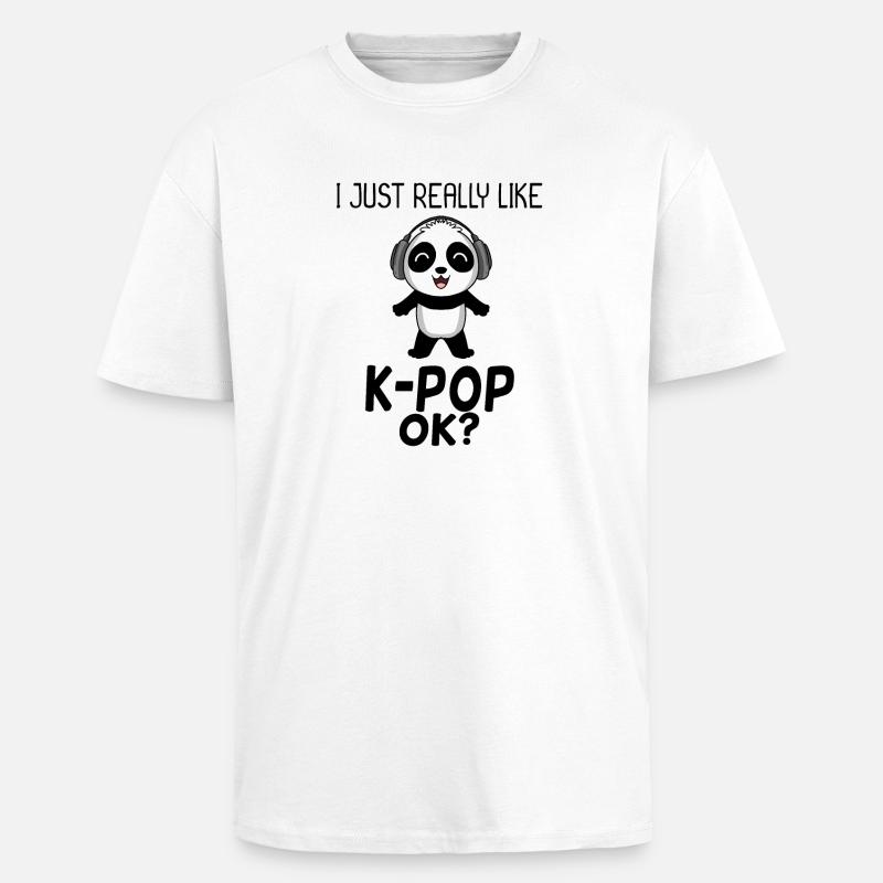 k Pop Spruch Panda - Oversized Heavyweight Unisex T-Shirt - Weiß