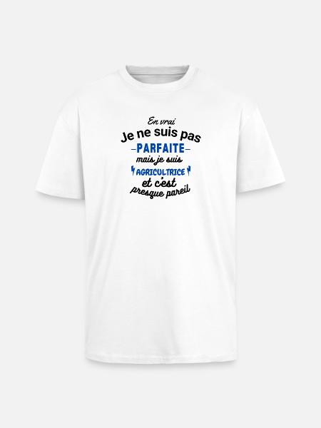 Pas parfaite mais Agricultrice - T-shirt unisexe oversize épais - blanc