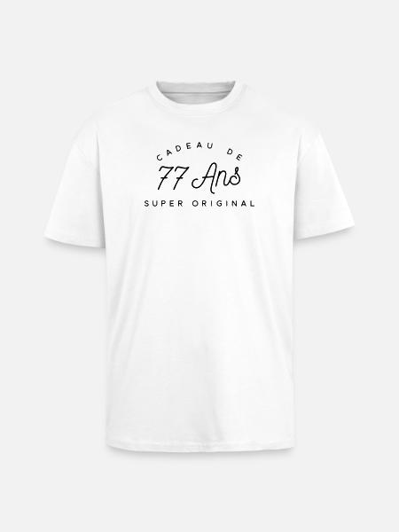 Cadeau 77 ans  - T-shirt unisexe oversize épais - blanc