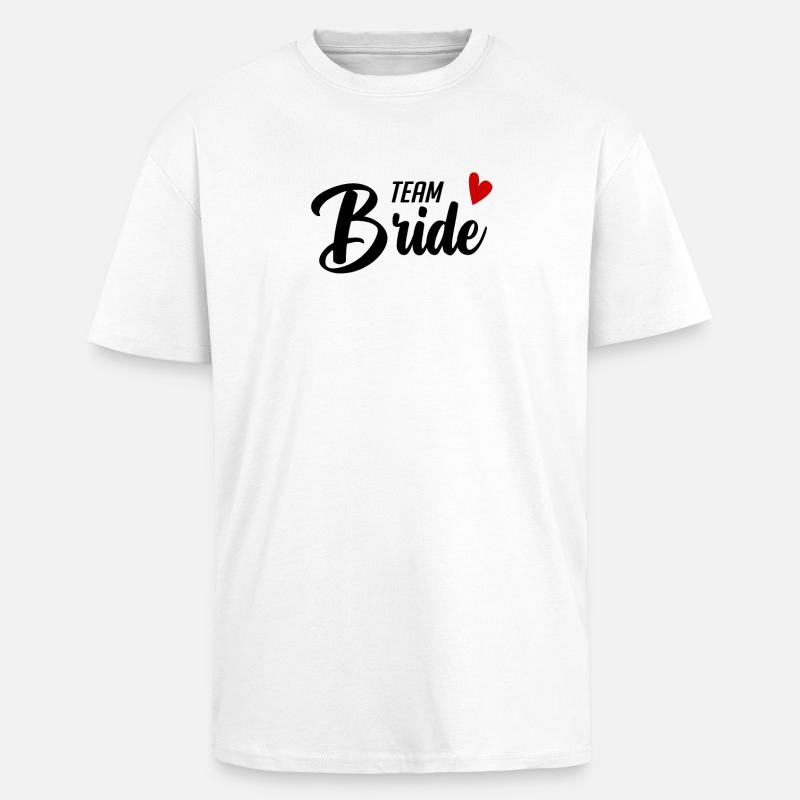 Team Bride Motiv - Unisex Oversized Heavyweight T-shirt - white