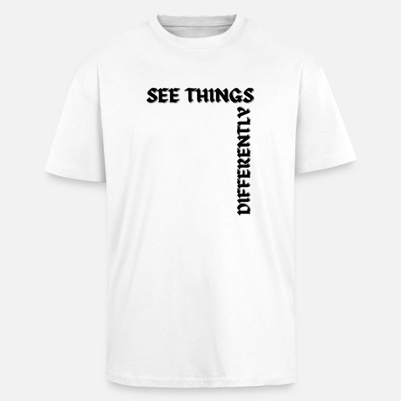 See things differently - Oversized Heavyweight Unisex T-Shirt - Weiß