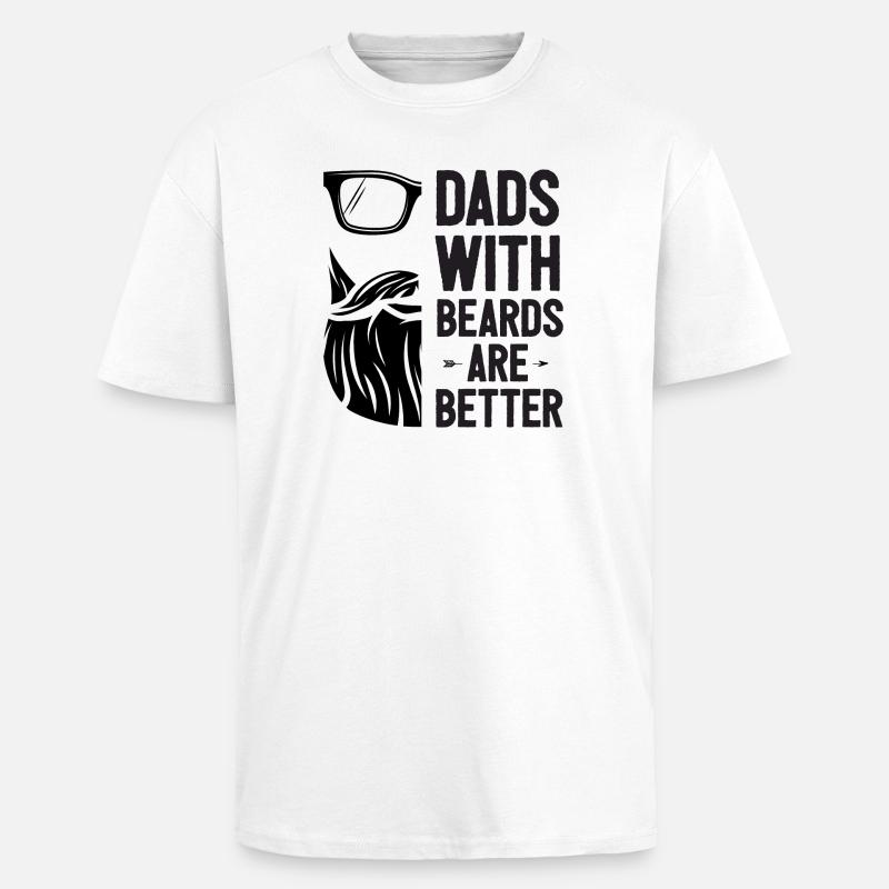 Väter mit Bärten sind besser - Oversized Heavyweight Unisex T-Shirt - Weiß