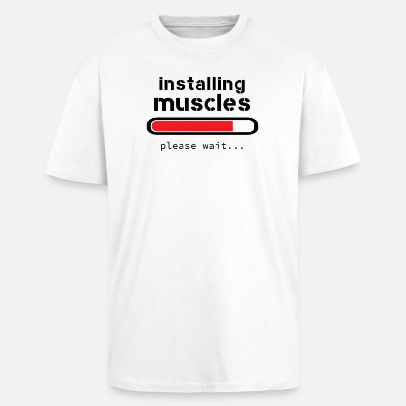 installing muscles - Unisex Oversized Heavyweight T-shirt - white