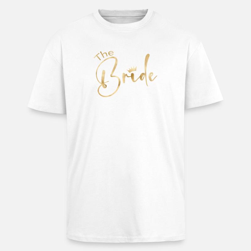 Team Bride -Krone! - Oversized Heavyweight Unisex T-Shirt - Weiß