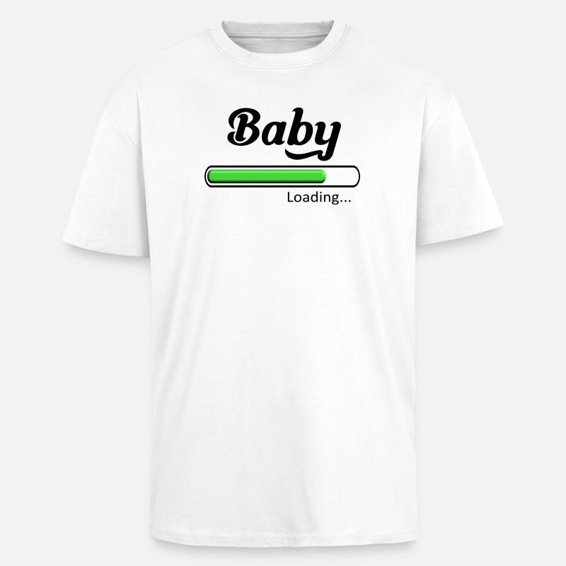 Baby loading. - Unisex Oversized Heavyweight T-shirt - white