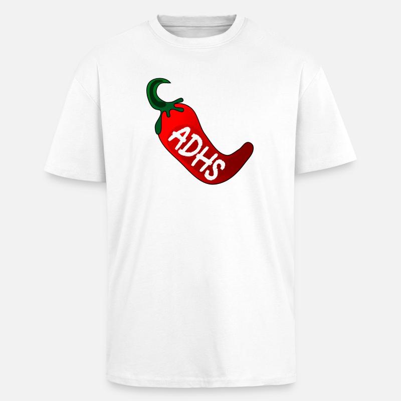 ADHS CHILISCHOTE - Oversized Heavyweight Unisex T-Shirt - Weiß