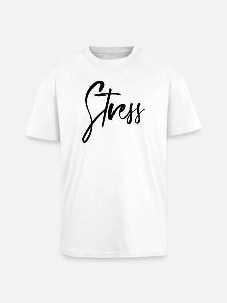 Stress - Oversized Heavyweight Unisex T-Shirt - Weiß