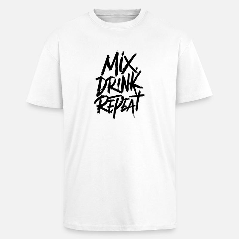 Mix. Trink. Repeat. - Oversized Heavyweight Unisex T-Shirt - Weiß
