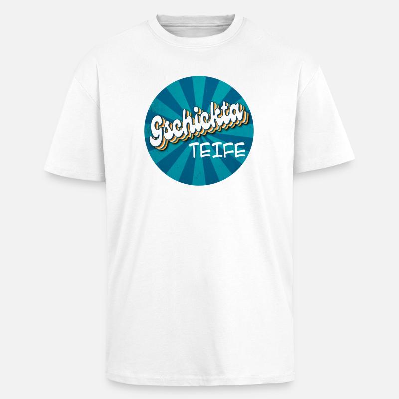 gschicka Teife - skillful devil, talented - Unisex Oversized Heavyweight T-shirt - white