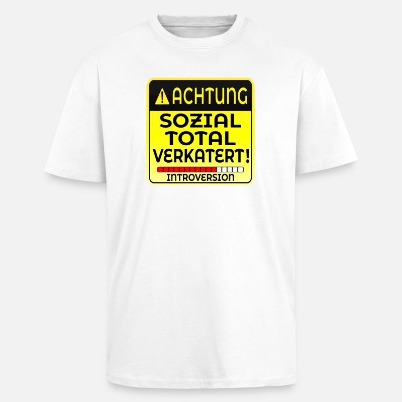 INTROVERTIERTE PERSON INTROVERSION IRONIE - Oversized Heavyweight Unisex T-Shirt - Weiß