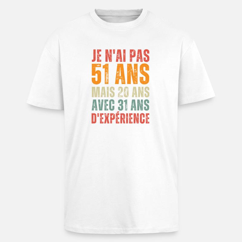 Gift for a 51st birthday - Unisex Oversized Heavyweight T-shirt - white