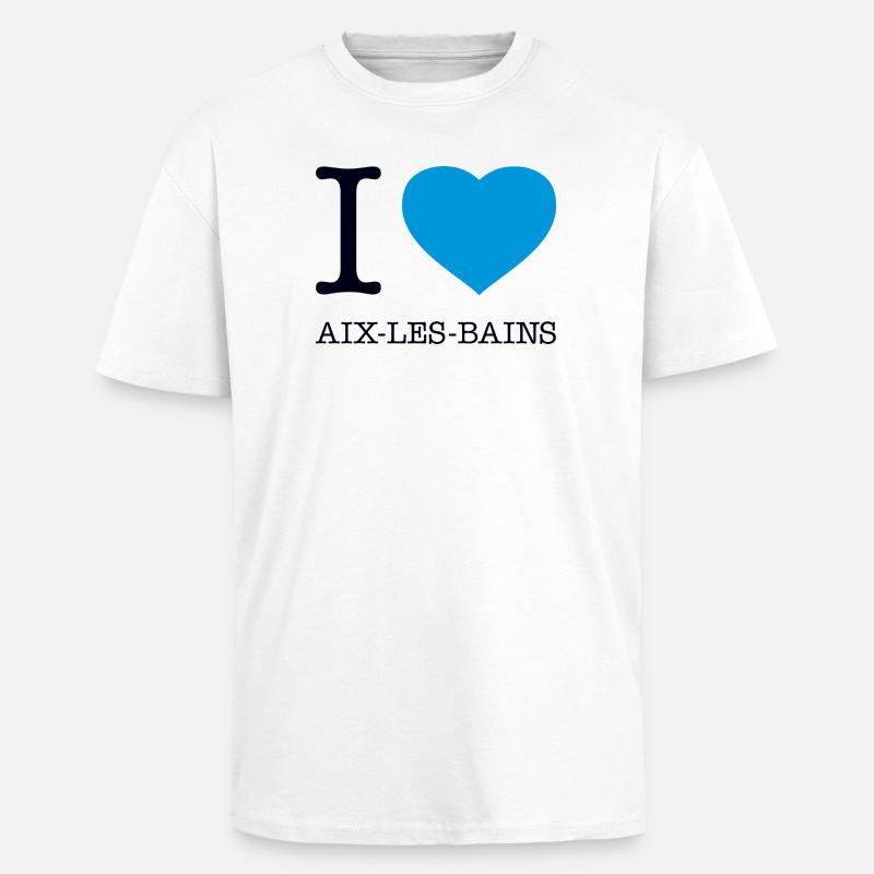 I LOVE AIX-LES-BAINS - Oversized Heavyweight Unisex T-Shirt - Weiß