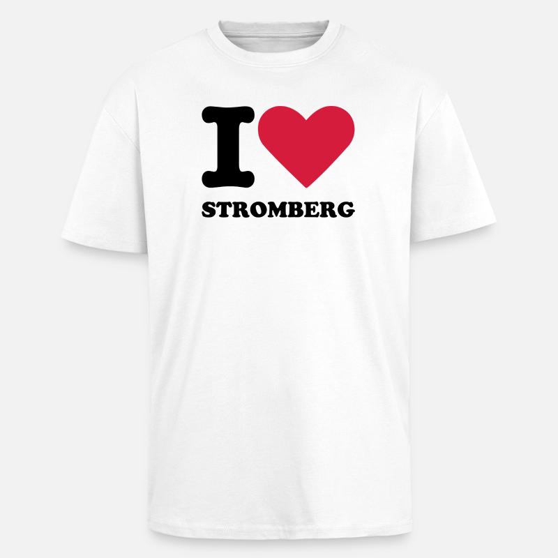 Stromberg Mit Spruch I Love Stromberg - Oversized Heavyweight Unisex T-Shirt - Weiß