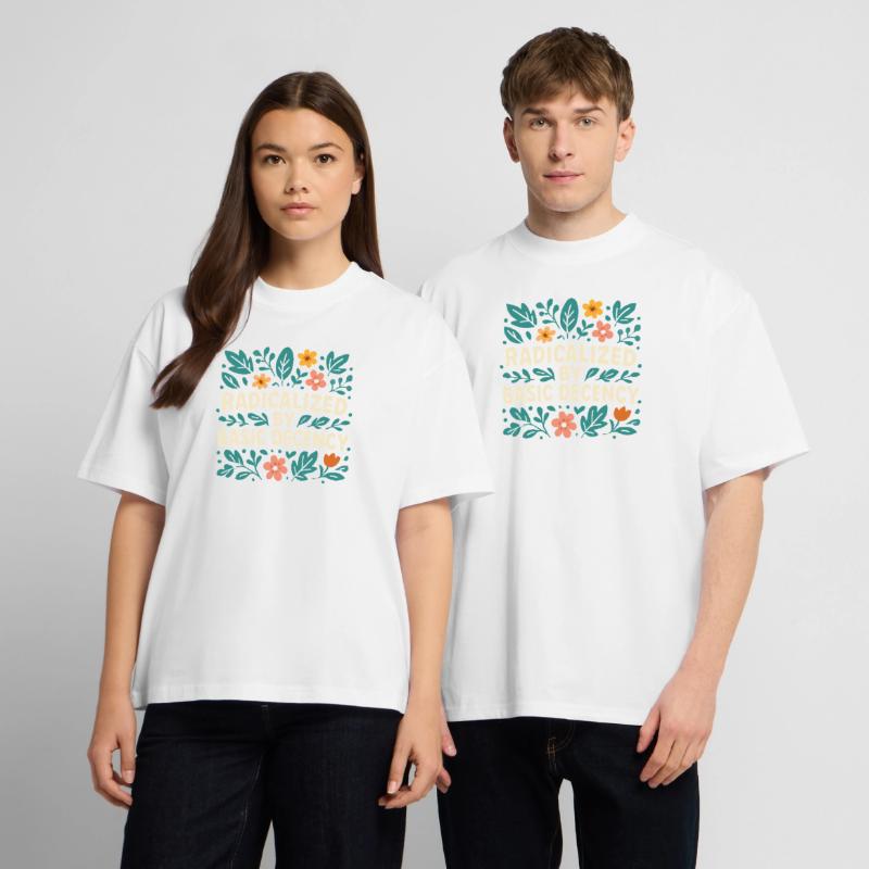 Radicalized by basic decency Unisex Oversized Heavyweight T-shirt