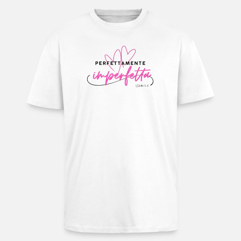 Perfettamente_Imperfetta - Oversized Heavyweight Unisex T-Shirt - Weiß
