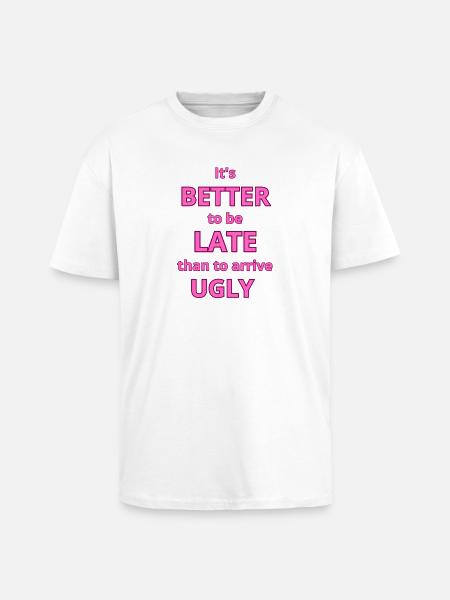 Fet rosa tekstsitat for moteerklæring - Unisex oversized t-skjorte i kraftig kvalitet - hvit