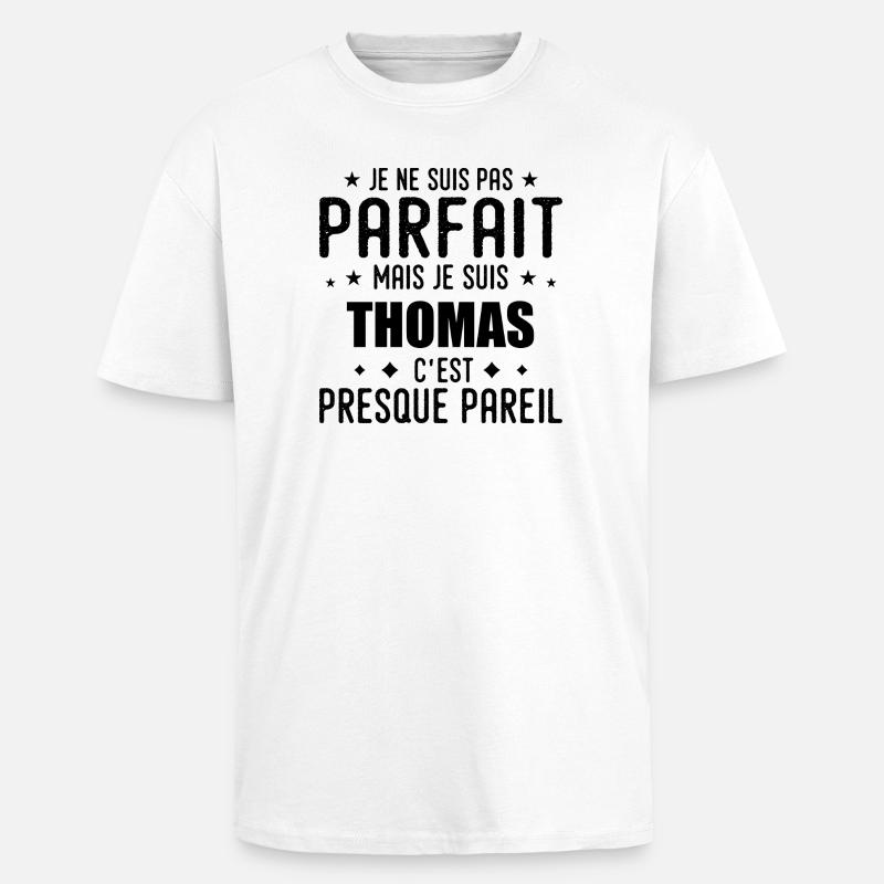 Thomas: authentisch, unvollkommen, oben, perfekt - Oversized Heavyweight Unisex T-Shirt - Weiß