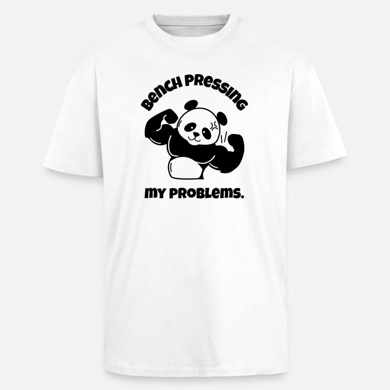 Bench Pressing My Problems - Unisex Oversized Heavyweight T-shirt - white