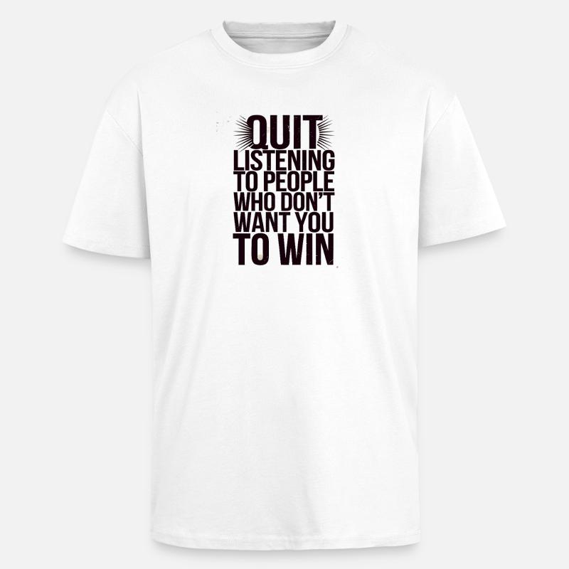 Conception de citations d’arrêt de l’écoute - T-shirt unisexe oversize épais - blanc