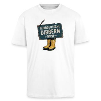  Norddeutsche Dibbern Nich Plattdeutsch Humor - Oversized Heavyweight Unisex T-Shirt - Weiß - Vorne - Alina (178cm) & Michal (187cm)