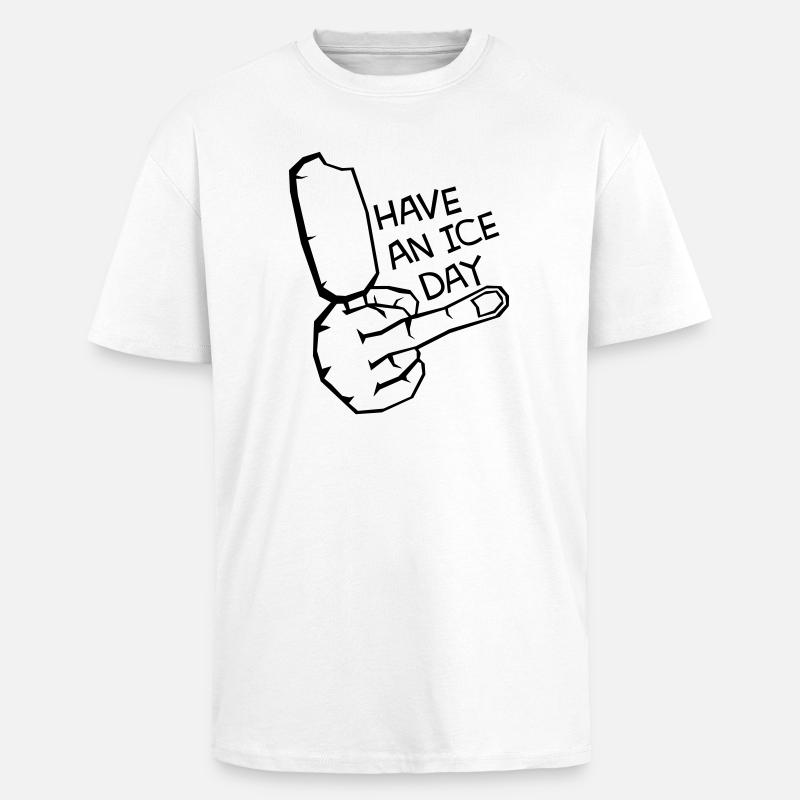 HAV E NICE DAY - Oversized Heavyweight Unisex T-Shirt - Weiß