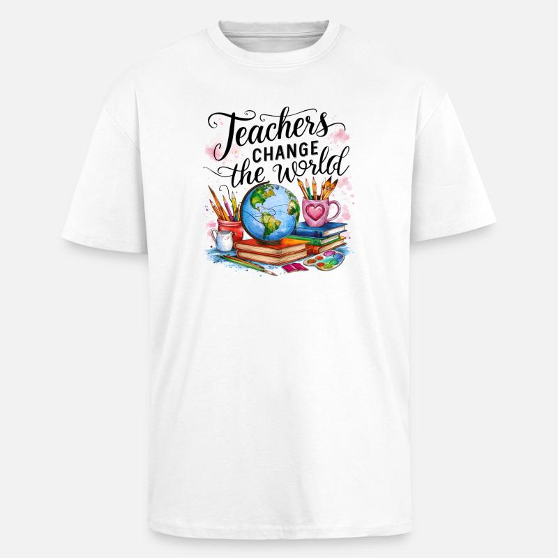 Les enseignants changent le monde - T-shirt unisexe oversize épais - blanc