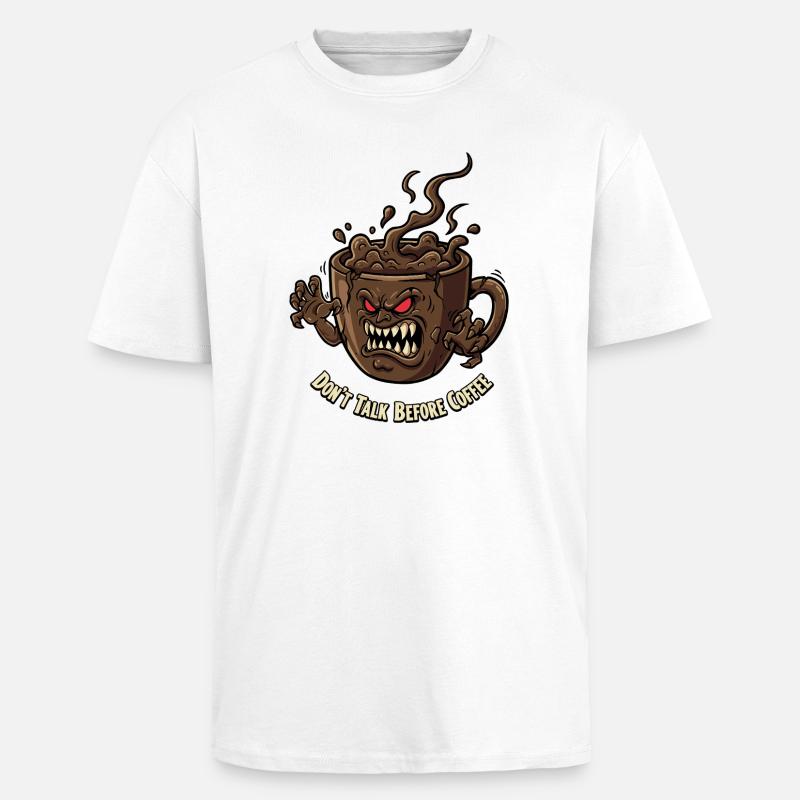 Angry coffee cup before coffee - Unisex Oversized Heavyweight T-shirt - white