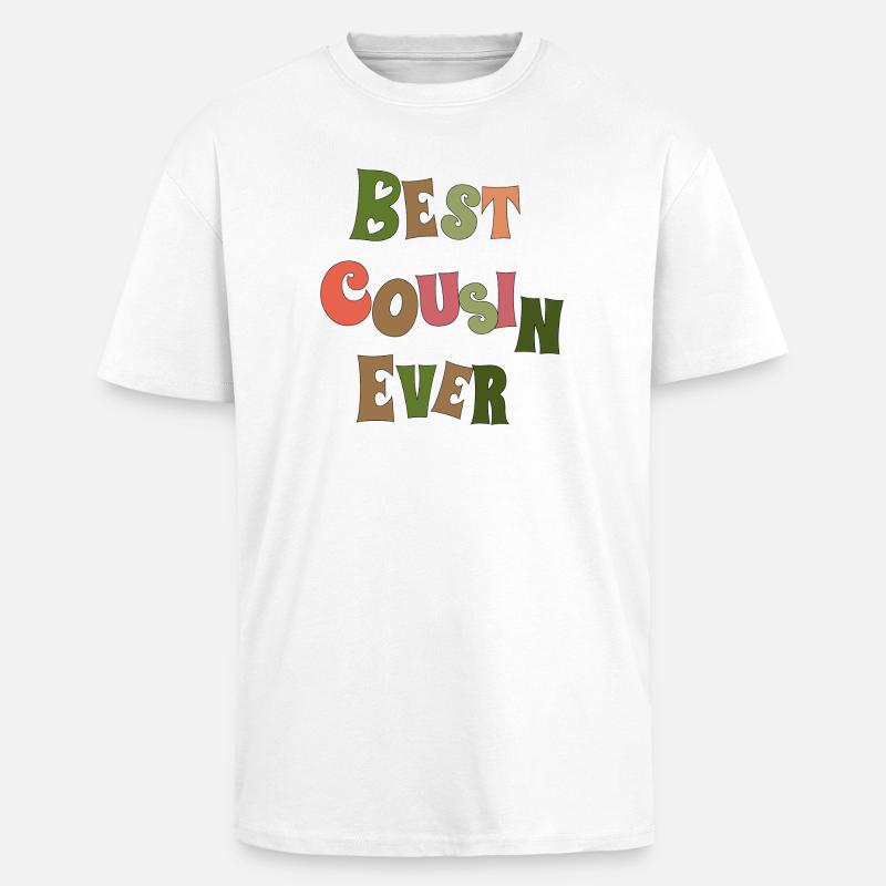 Meilleur cousin de tous les temps - T-shirt unisexe oversize épais - blanc