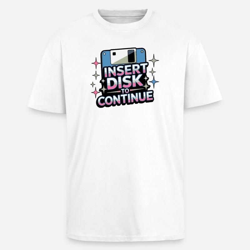 Y2K Retro – Insert Disk to Continue - Oversized Heavyweight Unisex T-Shirt - Weiß