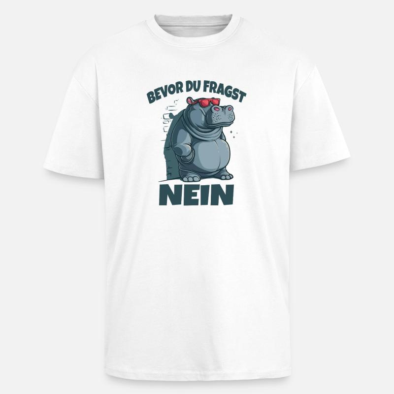 Avant de demander à No Hippo - T-shirt unisexe oversize épais - blanc