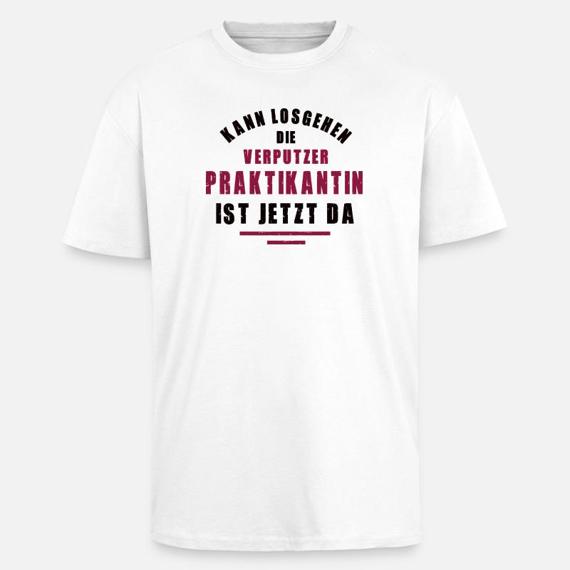 Plasterer Internship Plasterer - Unisex Oversized Heavyweight T-shirt - white