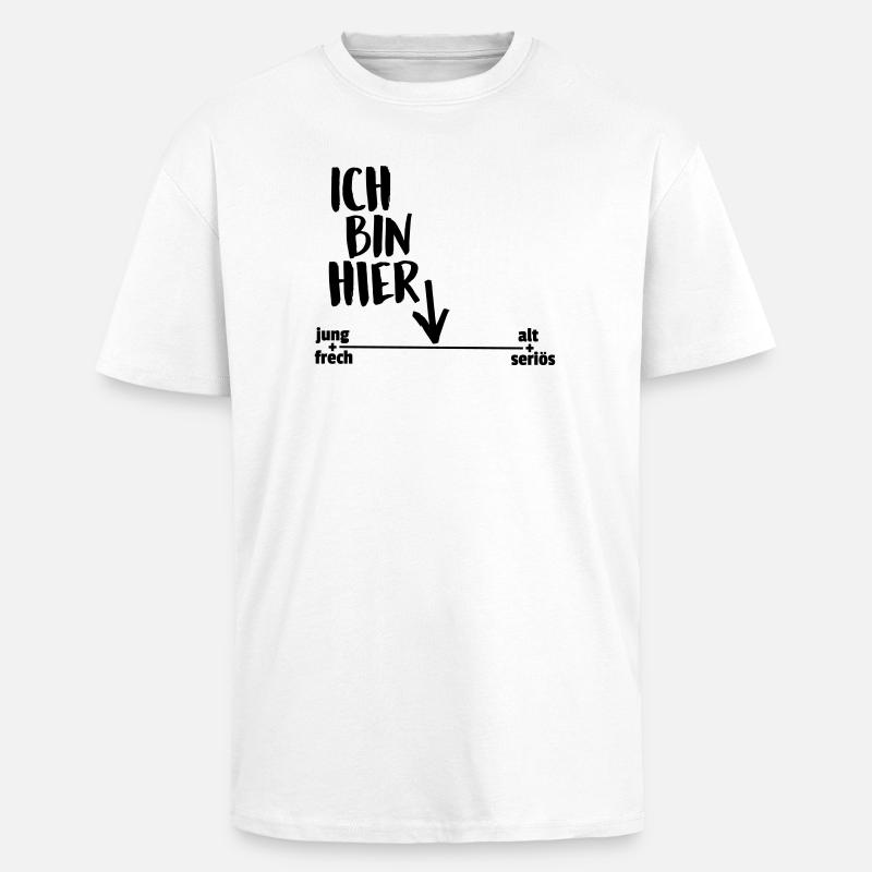Ich bin hier - Oversized Heavyweight Unisex T-Shirt - Weiß