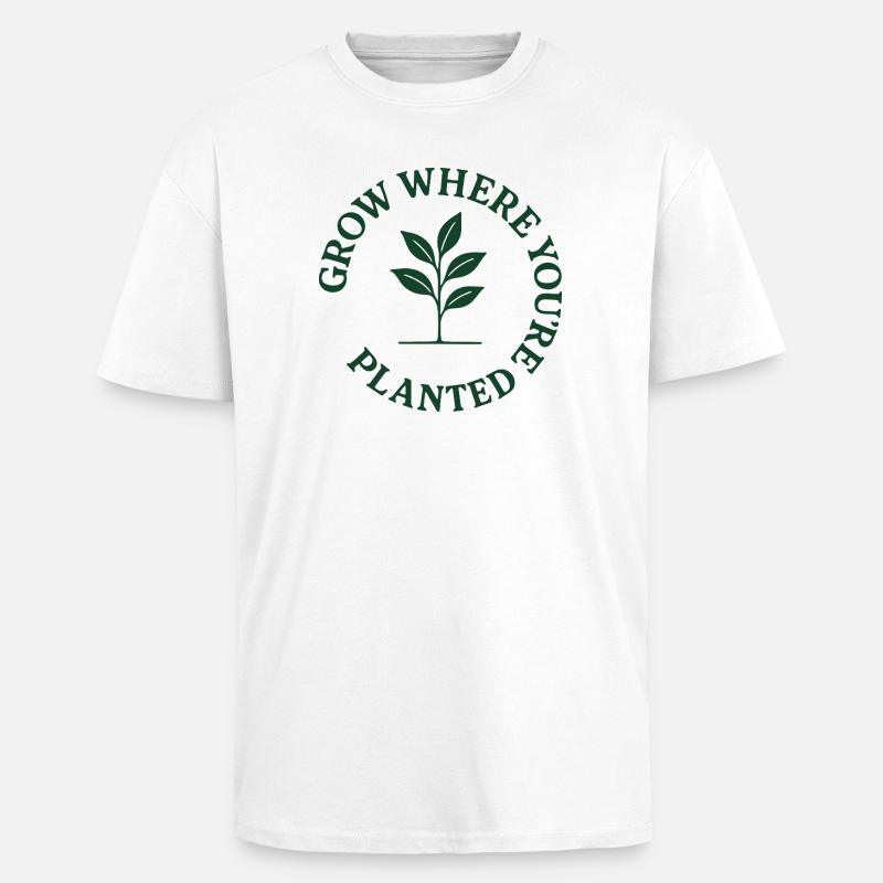 Évoluez là où vous êtes - T-shirt unisexe oversize épais - blanc