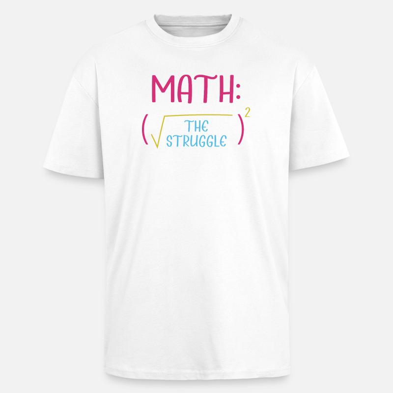 Math Math Math Teacher Mathematician - Unisex Oversized Heavyweight T-shirt - white
