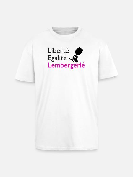 Liberté Egalité Lembergerlé - Oversized Heavyweight Unisex T-Shirt - Weiß
