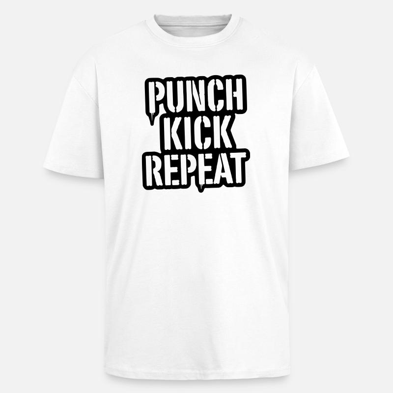 Punch, Kick, Repeat Schriftzug - Kickboxen  - Oversized Heavyweight Unisex T-Shirt - Weiß