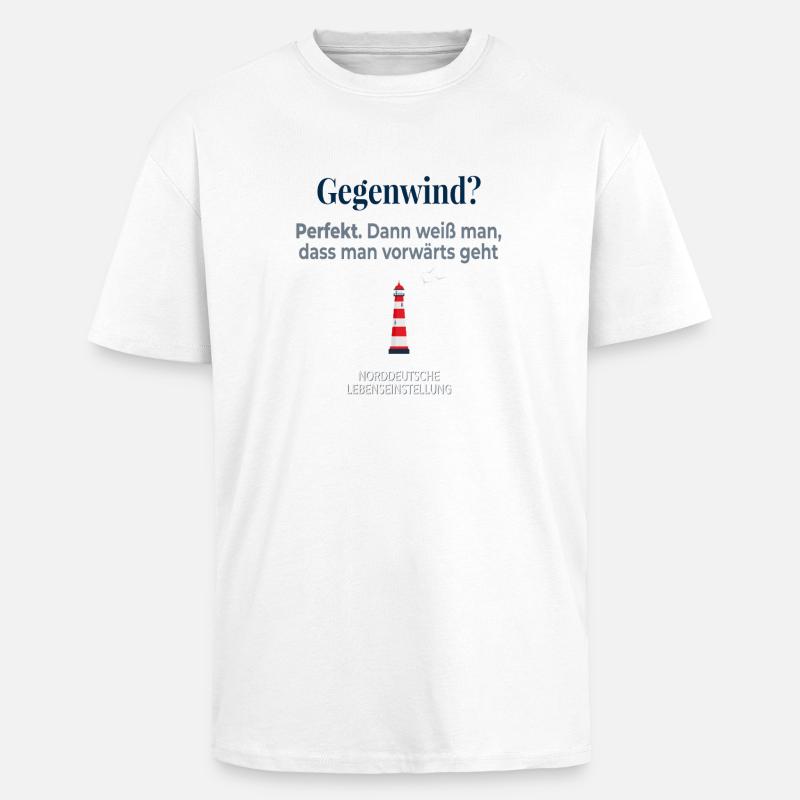 Headwind? Perfect – Let's move forward! - Unisex Oversized Heavyweight T-shirt - white