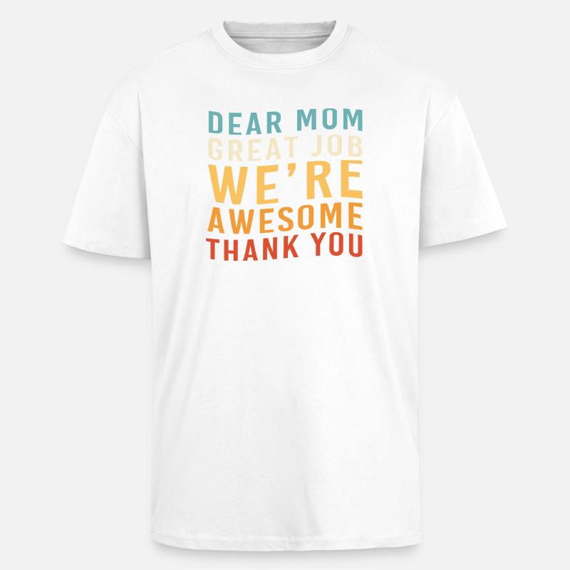 Single Mom Mom Single Mom Single - Unisex Oversized Heavyweight T-shirt - white