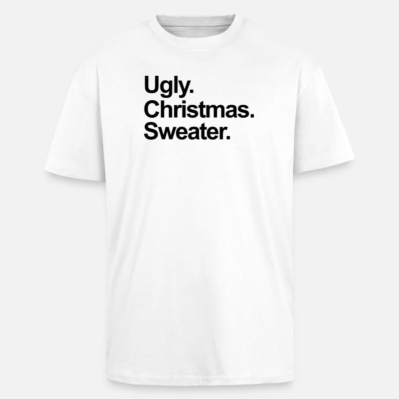 hässlicher Weihnachtspullover - Oversized Heavyweight Unisex T-Shirt - Weiß