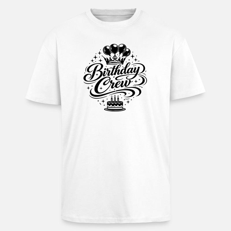 Birthday Crew Celebration - Unisex Oversized Heavyweight T-shirt - white