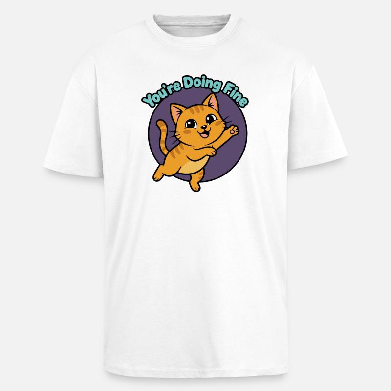 Cat Encourager: You're Doing Fine - Unisex Oversized Heavyweight T-shirt - white