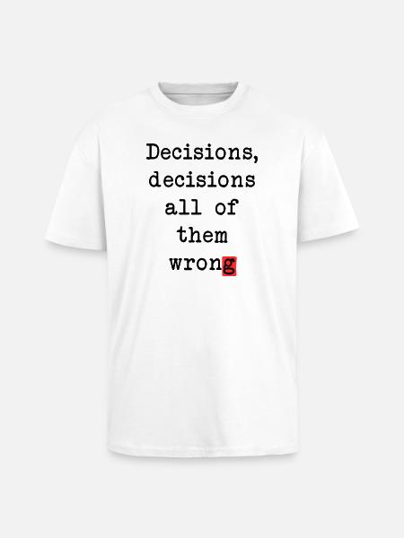 Wrong Decisions Club - Unisex Oversized Heavyweight T-shirt - white