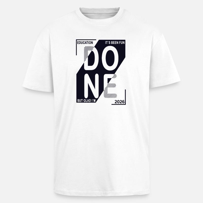 Done 2026 – Training completed design - Unisex Oversized Heavyweight T-shirt - white